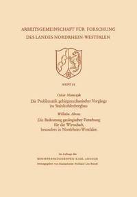 bokomslag Die Problematik Gebirgsmechanischer Vorgänge Im Steinkohlenbergbau