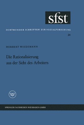 Herbert Wiedemann - Rationalisierung aus der Sicht des Arbeiters, Häftad