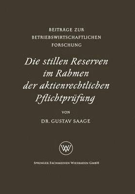 bokomslag Die stillen Reserven im Rahmen der aktienrechtlichen Pflichtprfung