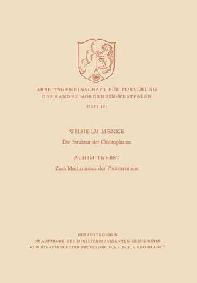 bokomslag Die Struktur Der Chloroplasten. Zum Mechanismus Der Photosynthese