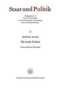 bokomslag Die Totale Freiheit