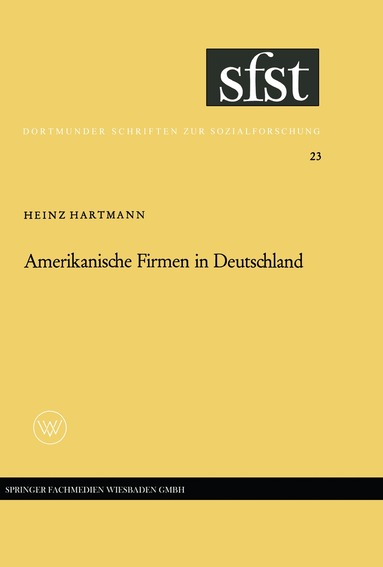 Heinz Hartmann - Amerikanische Firmen in Deutschland, Häftad