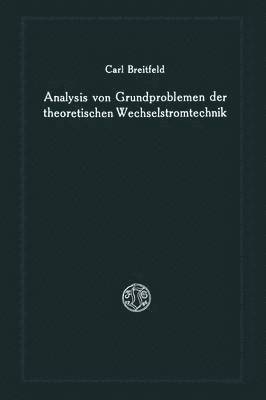 bokomslag Analysis von Grundproblemen der theoretischen Wechselstromtechnik