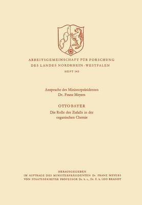 bokomslag Ansprache Des Ministerpräsidenten / Die Rolle Des Zufalls in Der Organischen Chemie
