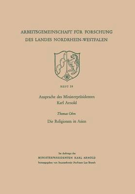 bokomslag Ansprache Des Ministerpräsidenten Karl Arnold. Die Religionen in Asien