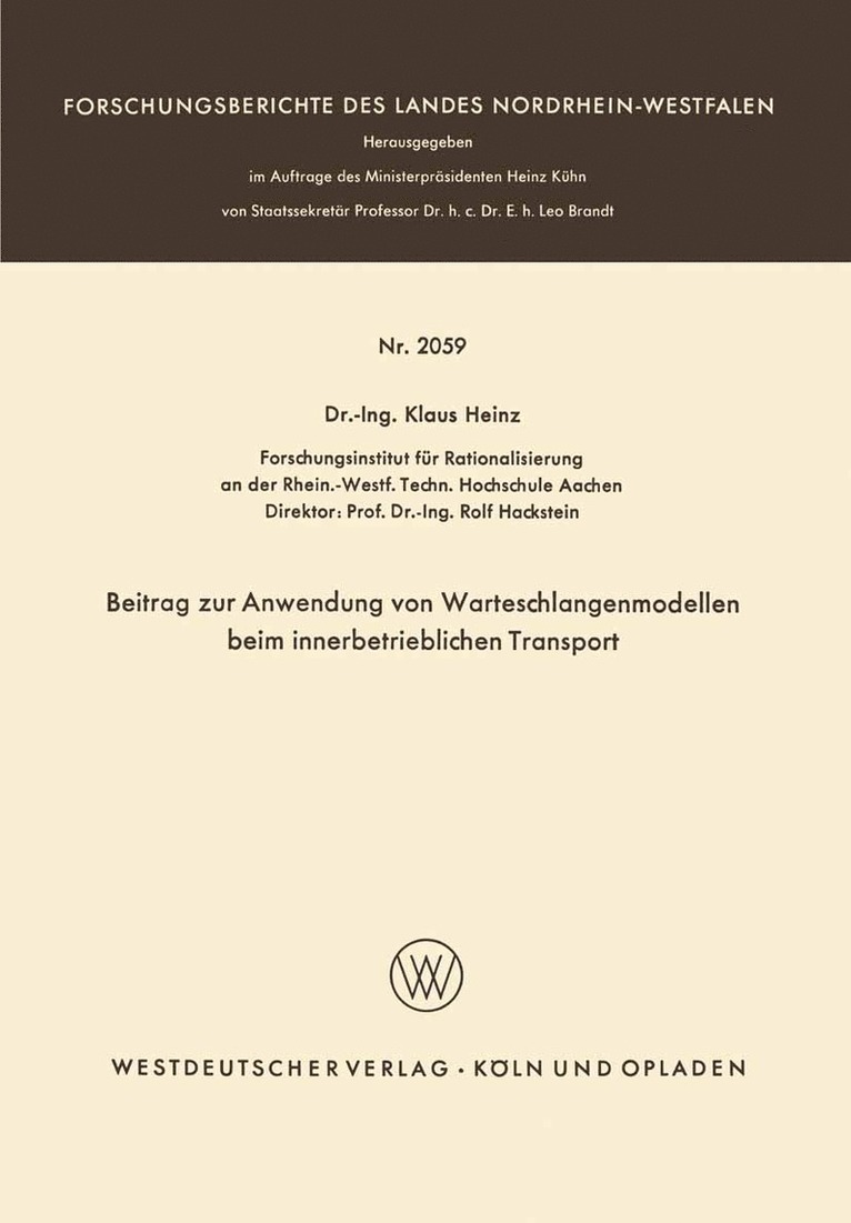 Beitrag zur Anwendung von Warteschlangenmodellen beim innerbetrieblichen Transport 1