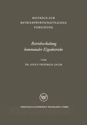 Betriebserhaltung kommunaler Eigenbetriebe