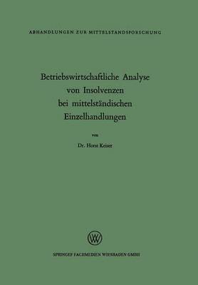 bokomslag Betriebswirtschaftliche Analyse von Insolvenzen bei mittelstndischen Einzelhandlungen