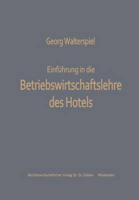 bokomslag Einfhrung in die Betriebswirtschaftslehre des Hotels