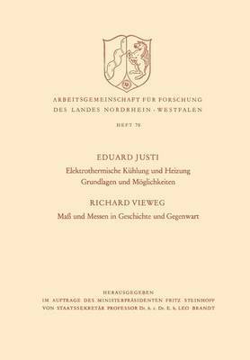 bokomslag Elektrothermische Kühlung und Heizung Grundlagen und Möglichkeiten. Maß und Messen in Geschichte und Gegenwart