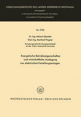 bokomslag Energetische Betriebseigenschaften und wirtschaftliche Auslegung von elektrischen Verteilungsanlagen