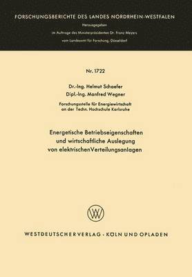 Energetische Betriebseigenschaften und wirtschaftliche Auslegung von elektrischen Verteilungsanlagen 1