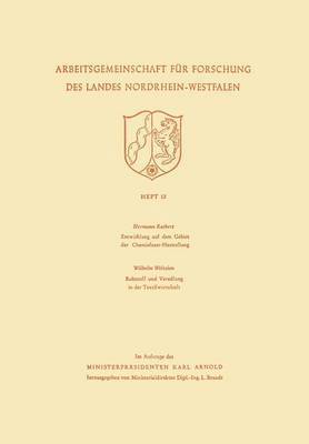 bokomslag Entwicklung Auf Dem Gebiet Der Chemiefaser-Herstellung: Rohstoff Und Veredlung in Der Textilwirtschaft