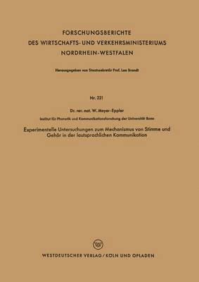 bokomslag Experimentelle Untersuchungen zum Mechanismus von Stimme und Gehr in der lautsprachlichen Kommunikation