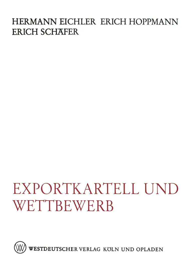 Hermann Eichler - Exportkartell und Wettbewerb, Häftad. Tillgänglighet: Lägg i varukorg