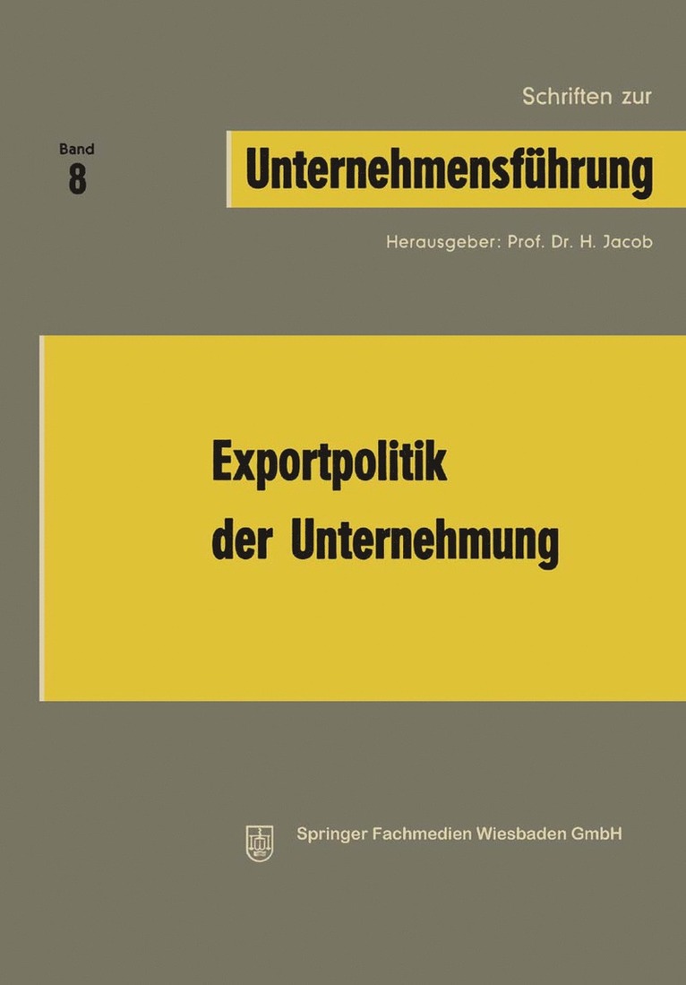 H. Jacob - Exportpolitik der Unternehmung, Häftad
