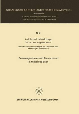 Ferromagnetismus und Atomabstand in Nickel und Eisen 1