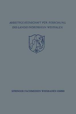 bokomslag Festschrift Der Arbeitsgemeinschaft Für Forschung Des Landes Nordrhein-Westfalen Zu Ehren Des Herrn Ministerpräsidenten Karl Arnold