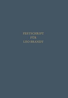 Josef Meixner, Gerhard Kegel - Festschrift Für Leo Brandt Zum 60. Geburtstag, Häftad