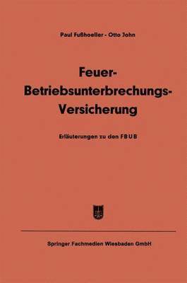 bokomslag Feuer-Betriebsunterbrechungs-Versicherung