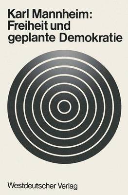 Freiheit und geplante Demokratie 1