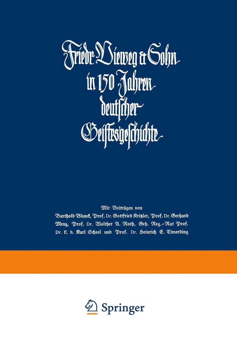 Ernst Adolf Dreyer, Walter Schnoor - Friedr. Vieweg & Sohn in 150 Jahren deutscher Geistesgeschichte, Häftad