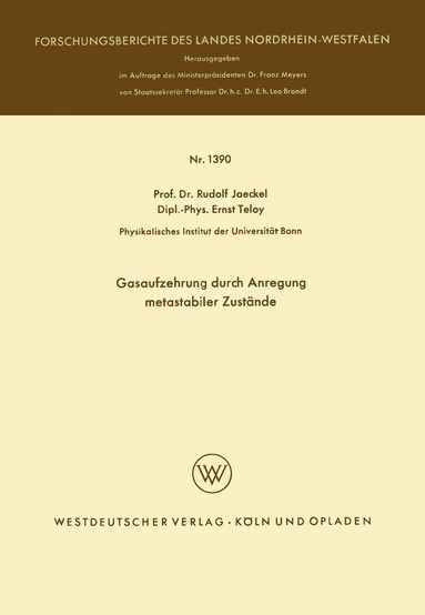 Rudolf Jaeckel - Gasaufzehrung durch Anregung metastabiler Zustände, Häftad