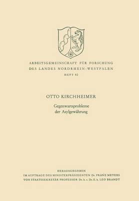 Otto Kirchheimer - Gegenwartsprobleme der Asylgewährung, Häftad
