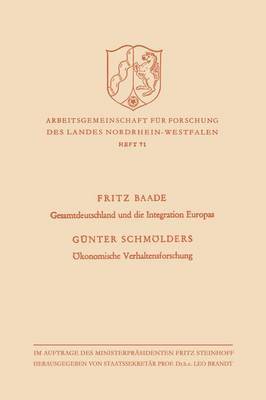 bokomslag Gesamtdeutschland und die Integration Europas / Ökonomische Verhaltensforschung