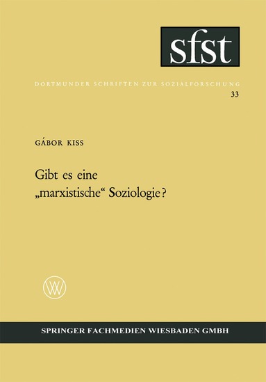 Gábor Kiss - Gibt es eine „marxistische“ Soziologie?, Häftad