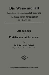 bokomslag Grundlagen der Praktischen Metronomie