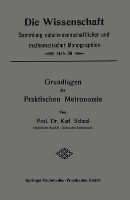 Grundlagen der Praktischen Metronomie 1