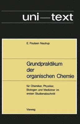 bokomslag Grundpraktikum der organischen Chemie