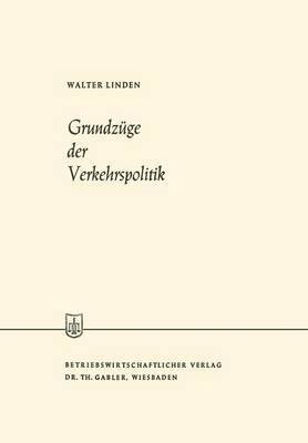 Grundzüge der Verkehrspolitik 1