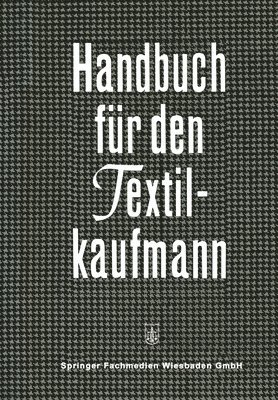 Kenneth A Loparo, Kenneth A. Loparo - Handbuch für den Textilkaufmann, Häftad