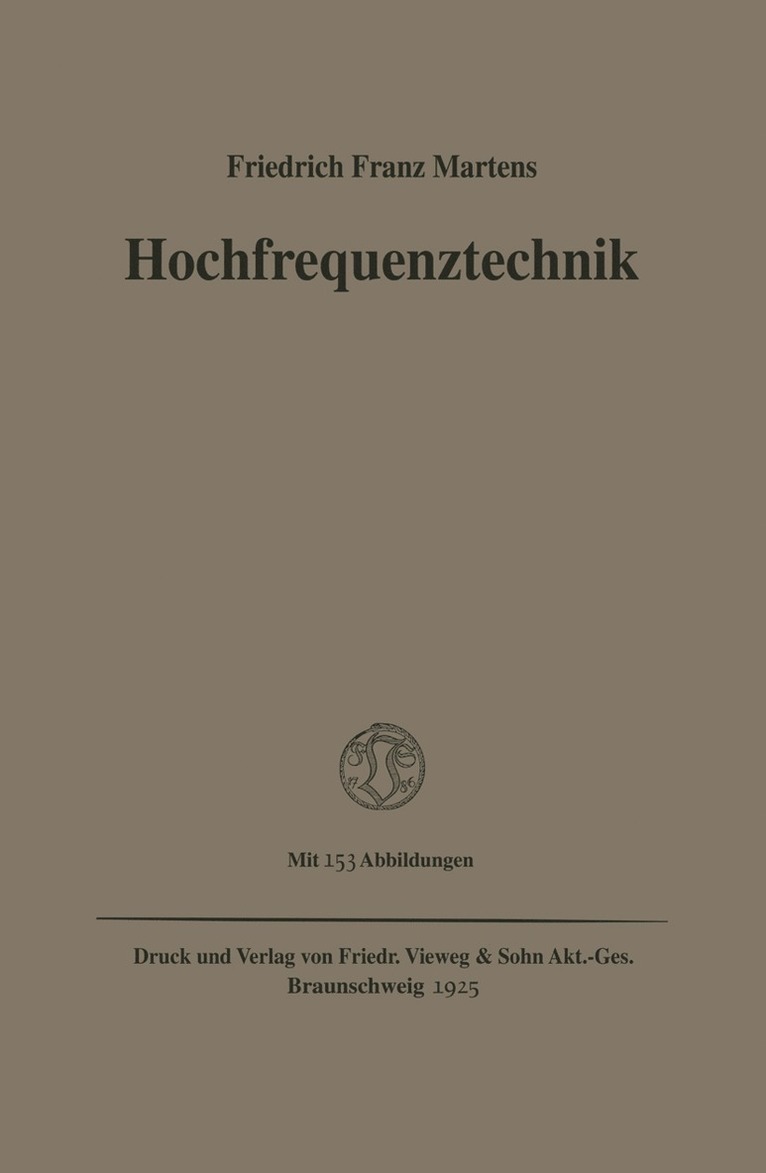 Friedrich Franz Martens, Friedrich Franz Martens - Hochfrequenztechnik, Häftad