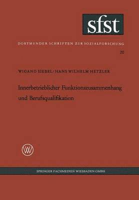 bokomslag Innerbetrieblicher Funktionszusammenhang und Berufsqualifikation