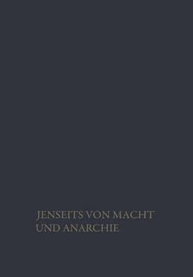 Heinz Hartmut Vogel - Jenseits von Macht und Anarchie, Häftad