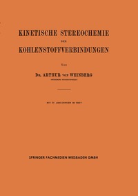 bokomslag Kinetische Stereochemie der Kohlenstoffverbindungen