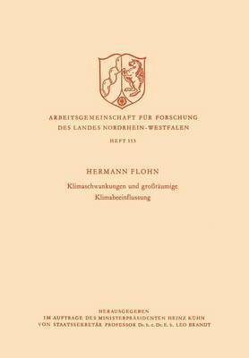 Klimaschwankungen und grossraumige Klimabeeinflussung 1