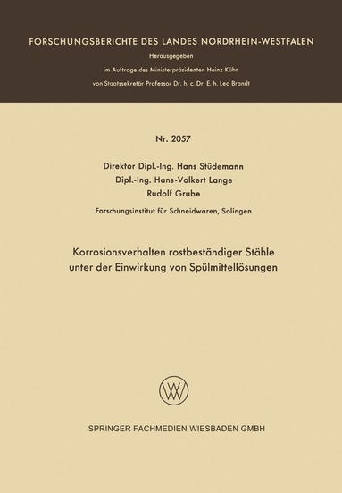 Hans Stüdemann - Korrosionsverhalten rostbeständiger Stähle unter der Einwirkung von Spülmittellösungen, Häftad
