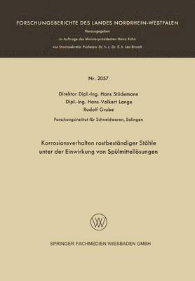 Korrosionsverhalten rostbeständiger Stähle unter der Einwirkung von Spülmittellösungen