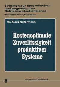 bokomslag Kostenoptimale Zuverlssigkeit produktiver Systeme