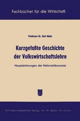 bokomslag Kurzgefate Geschichte der Volkswirtschaftslehre