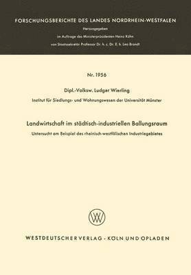 Landwirtschaft im stadtisch-industriellen Ballungsraum 1