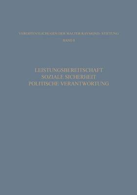 bokomslag Leistungsbereitschaft, Soziale Sicherheit, Politische Verantwortung