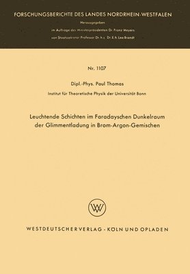 bokomslag Leuchtende Schichten im Faradayschen Dunkelraum der Glimmentladung in Brom-Argon-Gemischen