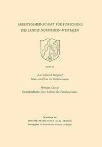 bokomslag Mann und Frau im Urchristentum. Gundprobleme einer Reform des Familienrechtes