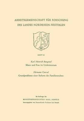 bokomslag Mann und Frau im Urchristentum. Gundprobleme einer Reform des Familienrechtes