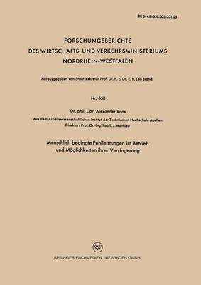 Menschlich bedingte Fehlleistungen im Betrieb und Möglichkeiten ihrer Verringerung